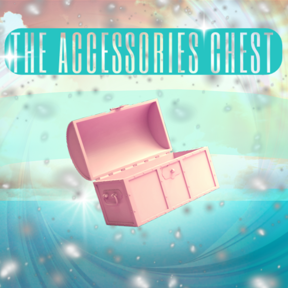 The Accessories Chest